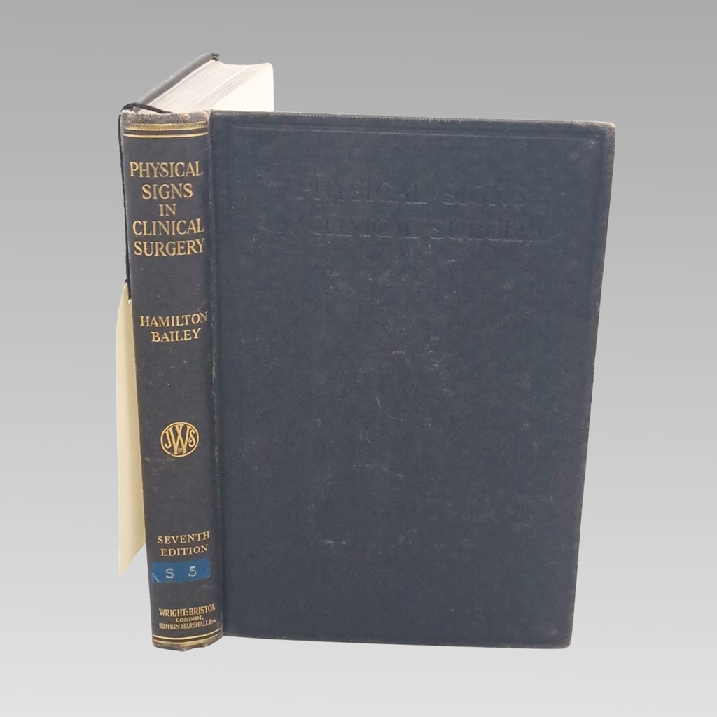 1940 Hamilton Bailey Physical Signs in Clinical Surgery 7th Ed