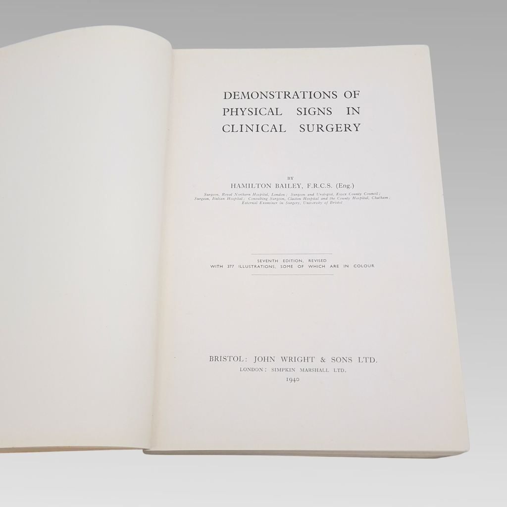 1940 Hamilton Bailey Physical Signs in Clinical Surgery 7th Ed